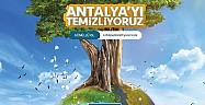 100 bin gönüllü Antalyayı temizleyecek