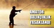 Antalya ve ilçelerde balık tutma yasagı