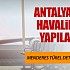 Batı Antalya ya Havalimanı Projesi