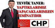 TEVFİK TANER CHP YE KATILDI